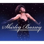 雪莉． 貝西－金鑽金曲精選  (進口版 2CD)<br>Shirley Bassey - The Diamond Collection