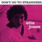 伊塔‧瓊絲 / 別愛陌生人（ LP ）<br>Etta Jones / Don't Go to Strangers<br>(線上試聽)