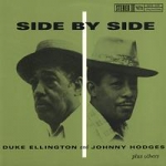 艾靈頓公爵 與 強尼．賀吉斯－超絕聯演（200 克 45轉 2LPs）<br>Duke Ellington and Johnny Hodges - Side By Side