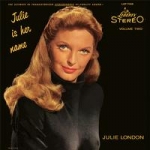 【線上試聽】茱莉．倫敦－她名叫茱莉 第二輯 ( 雙層 SACD )<br>Julie London - Julie Is Her Name Vol. 2