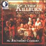 【DORIAN 絕版名片】A Trip to Killburn‧The Baltimore Consort(美國原裝進口CD)
