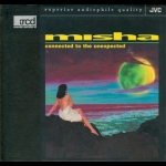 【絕版名片】米夏－不期而遇 (XRCD)<br>MISHA - CONNECTED TO THE UNEXPECTED<br>(線上試聽)