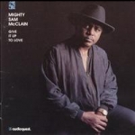 【線上試聽】「強漢」山姆．麥克連－放棄愛情 ( 雙層 SACD )<br>Mighty Sam McClain - Give It Up To Love