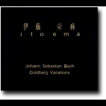 【線上試聽】J.S. 巴哈：郭登堡變奏曲（CD）<br>Goldberg Variations<br>伊藤榮麻 鋼琴<br>