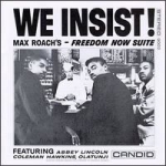 馬克思・羅契：堅持到底（180 克 LP）<br>Max Roach: We Insist!