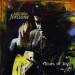 安東尼奧．佛湘四重奏－喜悅之淚 (180 克 LP)<br>Antonio Forcione Quartet - Tears of Joy