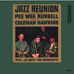 皮威．羅素與柯曼．霍金斯－爵士大團圓 ( 180 克 LP )<br>Pee Wee Russell & Coleman Hawkins - Jazz Reunion