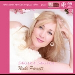 妮基．派洛特：櫻花戲春 ( 單層 SACD、極少量進口 )<br>Nicki Parrott: SAKURA SAKURA