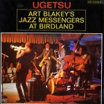 亞特‧布雷基及爵士信差－幻想曲 (LP)<br>Art Blakey & The Jazz Messengers - Ugetsu