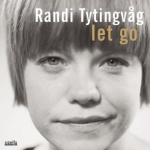蘭迪．蒂廷瓦格 － 放手 (CD)<br>Randi Tytingvag -- Let Go