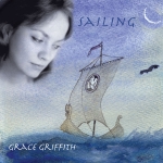 葛莉絲．格里菲斯－航行 ( 進口版 CD )<br>Grace Griffith - Sailing