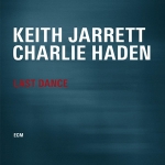 奇斯．傑瑞特 & 查理．海登：最後一支舞  ( 180 克 2LPs )<br>Keith Jarrett & Charlie Haden -- Last Dance