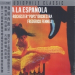 【線上試聽】Hi-Fi 西班牙 (CD)<br>芬聶爾 指揮 伊斯曼-羅契斯特大眾樂團<br>Hi Fi a la Espanola<br>Conductor : Frederick Fennell / Eastman-Rochester POPS Orchestra