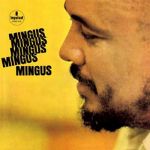 查爾斯‧明格斯：明格斯，明格斯，明格斯 ( 180 克 LP )<br>Charles Mingus：Mingus, Mingus, Mingus, Mingus