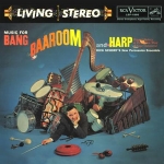 LSP-1866 迪克．修瑞－百花齊放 ( 180 克 LP )<br>MUSIC FOR BANG BAAROOM AND HARP - DICK SCHORY
