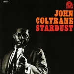 約翰．柯川－星塵  ( LP )<br>John Coltrane ‎– Stardust