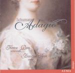 舒曼：浪漫的慢板<br>Schumann: Adagio