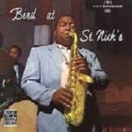 查理‧帕克：聖尼克現場（ LP ）<br>Charlie Parker：Bird at St. Nick's