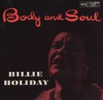 比莉．哈樂黛：身體與靈魂 （200 克 45 轉 2LPs）<br>Billie Holidays: Body and Soul