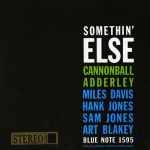 加農砲．艾德利：意猶未盡（SACD）<br> Cannonball Adderley：Somethin' Else