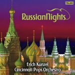 俄羅斯之夜 Russian Nights<br>艾瑞克．康澤爾 指揮 辛辛那提大眾管弦樂團