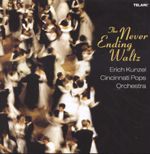史特勞斯、華特菲爾、韋伯、柴可夫斯基：永不止息的圓舞曲 <br>The Never-Ending Waltz