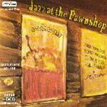 【FIM 絕版名片】當舖爵士 : 第一、二集 ( 多聲道 SACD，2CDs )<br>Jazz At The Pawnshop  ( SACD Multi-Channel )