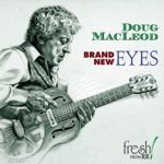道格．麥克勞德：全新視野 <br>Doug MacLeod: Brand New Eyes<br>FR703