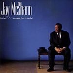 傑．麥克湘：美麗新世界（雙層SACD）<br>Jay McShann: What A Wonderful World