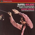 拉威爾：波麗露、 達芙尼與克羅伊 第二號組曲等 (180 克 LP)<br>普列文 指揮 倫敦交響樂團<br>Ravel: Bolero<br>Daphnis et Chloe：Suite No.2 / Conductor : Andre Previn / London Symphony Orchestra