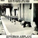 傑弗遜飛船：祝福那尖尖的小腦袋 ( 180 克 LP )<br>Jefferson Airplane：Bless It's Pointed Little Head