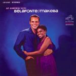 哈利‧貝拉方堤 & 米瑞安．馬卡貝 ( 180 克 LP )<br>Harry Belafonte & Miriam Makeba:An evening with Belafonte / Makeba