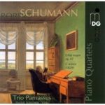 舒曼「鋼琴四重奏」/  帕纳索斯三重奏 （雙層SACD） <br> Schumann Piano Quartets<BR> ( Hybrid Multichannel SACD )