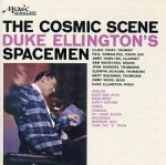 艾靈頓公爵：太空奇景<br>Duke Ellington : The Cosmic Scene Duke Ellington’s Spacemen (180 克 LP)