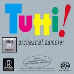 【線上試聽】全體齊奏！（雙層SACD）<br>Tutti! Orchestral Sampler Reference Recordings<br>RR906
