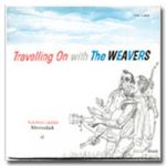 編織者合唱團 / 與編織者一同遨遊 (180克 LP) <br>The Weavers / Traveling on with the Weavers
