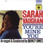 【CR絕版名片】莎拉．沃恩：你是我的 ( 180 克 LP ）<br>Sarah Vaughn：You′re Mine You<br>( 線上試聽 )
