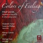 菲力普‧雷瑟－感情的色彩：尼可萊特與奧卡辛、其他歌謠組曲<br>Philip Lasser - Colors of Feelings : Nicolette et Aucassin & other song cycles