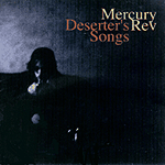 水星逆轉樂團 / 遺棄者之歌<br>Mercury Rev - Deserter's Songs