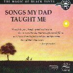 【FIM 絕版名片】父親教我的歌 ( 黑膠 CD ）<br>Songs My Dad Taught Me (Vinyl CD)