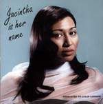 潔辛塔：就是潔辛塔 (CD)<br>Jacintha: Jacintha Is Her Name