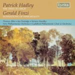 哈德利：a小調交響敘事曲「樹兒高」、芬濟：為男高音、合唱團與管弦樂頌歌「不朽靈魂」<br>Patrick Hadley: The Tress So High, Finzi: Intimations of Immortality