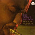 佛瑞迪‧賀巴德：身體與靈魂 ( 180 克 LP )<br>Freddie Hubbard ：The Body And The Soul