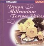 山口淑子（李香蘭）：心曲<br>Denon Millennium Forever Voices