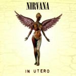 超脫合唱團：母體(180克LP)<br>Nirvana：In Utero