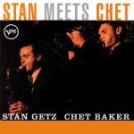 史坦與查特（180克  45轉  2LPs）/ Stan Getz & Chet Baker / Stan Meets Chet