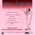 阿諾德序曲全集 ( CD ) <br>ARNOLD OVERTURES<br>The London Philharmonic Orchestra<br>RR48