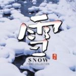 【平和之月】雪／鋼琴合輯<br>SNOW - PIANO COLLECTION - Various Artists