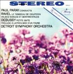 德布西：牧神之午後、小組曲 / 拉威爾：高雅感傷的圓舞曲、庫普蘭之墓 ( 180 克 LP )<br>保羅裴瑞 指揮 底特律交響樂團<br>Debussy: L'apres-midi d'une faune /Ravel: Valse Nobles et Sentimentales,  Le Tombeau de Couperin<br>Paul Paray / The Detroit Symphony O