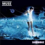 MUSE / SHOWBIZ ( 2LPs )<br>謬思合唱團－娛樂圈